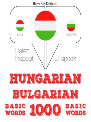 cover image of Hungarian-Bulgarian: 1000 basic words